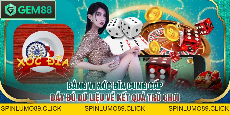 Cách Đọc Bảng Vị Xóc Đĩa Chi Tiết Cùng Tip Cược Hiệu Quả - SPINLUMO89