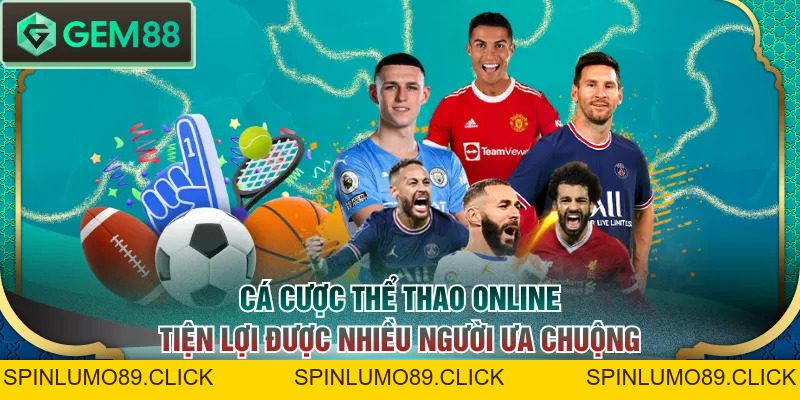 Cá Cược Thể Thao Đa Dạng Bộ Môn Cùng Luật Chơi Chi Tiết - SPINLUMO89